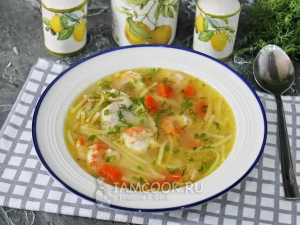 Фото готового блюда: Куриный суп с креветками