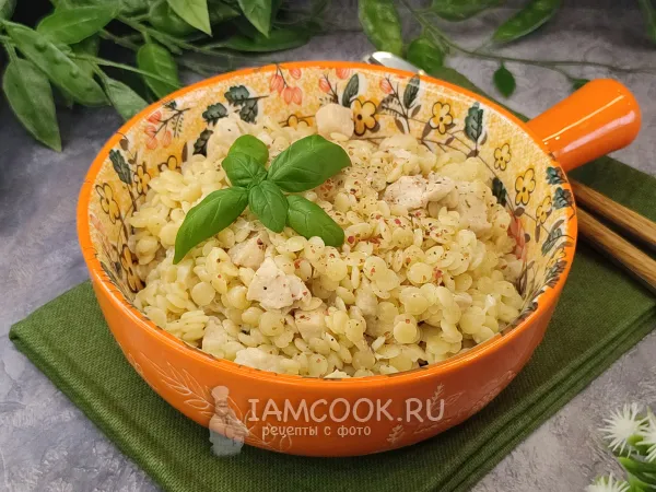 Фото блюда: Птитим с курицей в сливочном соусе