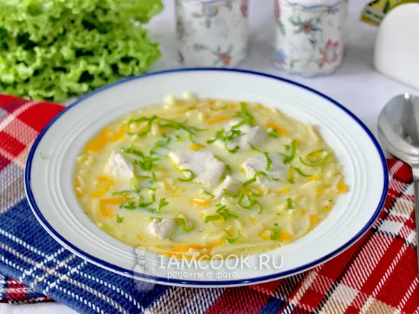 Фото блюда: Молочный суп с курицей