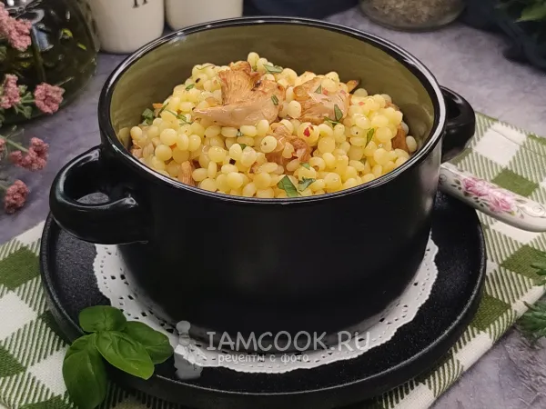 Фото блюда: Птитим с лисичками