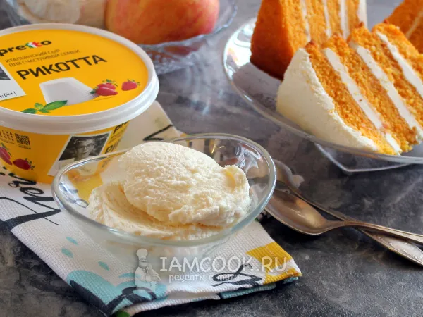 Фото блюда: Крем-чиз из рикотты для торта