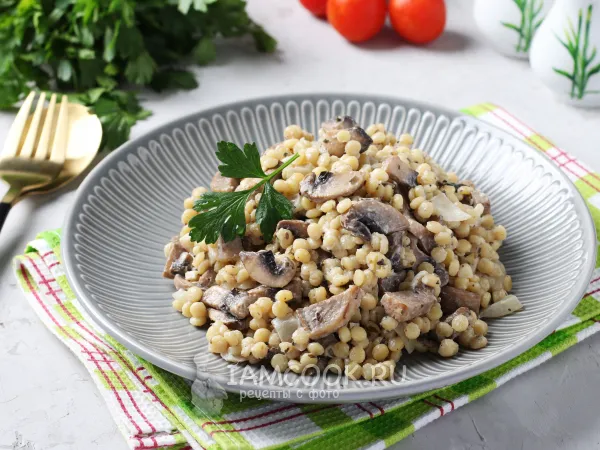 Фото блюда: Птитим с грибами в сливочном соусе